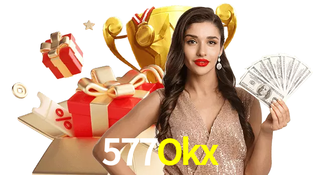 Jogue com dealers reais no 577Okx!